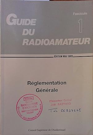 Bild des Verkufers fr Guide du radioamateur, rglementation gnrale. Fascicule 1. zum Verkauf von Librairie Et Ctera (et caetera) - Sophie Rosire