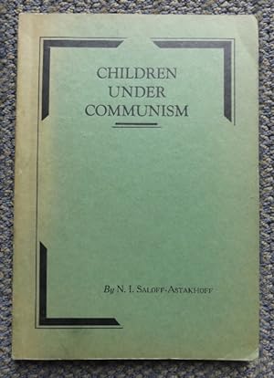 CHILDREN UNDER COMMUNISM. VERSION OF THE RUSSIAN "THE LITTLE LAME WALTER".