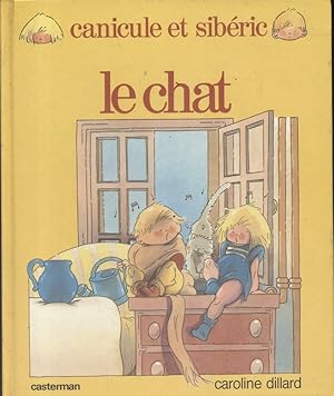 Canicule et Sibéric : Le chat.