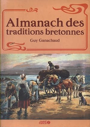 Seller image for Almanach des traditions bretonnes. for sale by Librairie Et Ctera (et caetera) - Sophie Rosire