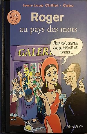 Immagine del venditore per Roger au pays des mots. venduto da Librairie Et Ctera (et caetera) - Sophie Rosire