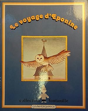 Seller image for Le voyage d'Eponine. for sale by Librairie Et Ctera (et caetera) - Sophie Rosire