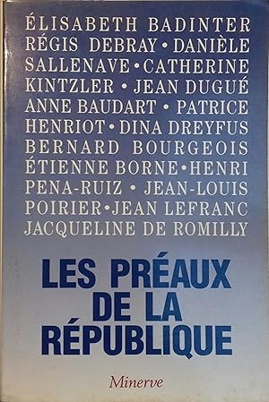 Image du vendeur pour Les praux de la rpublique. Textes runis par Anne Baudart et Henri Pena-Ruiz. mis en vente par Librairie Et Ctera (et caetera) - Sophie Rosire