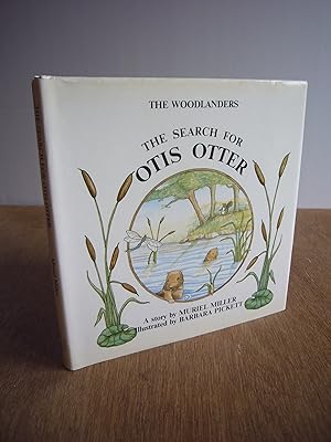 Imagen del vendedor de The Woodlanders : The Search for Otis Otter *With Dust Jacket* a la venta por Soin2Books