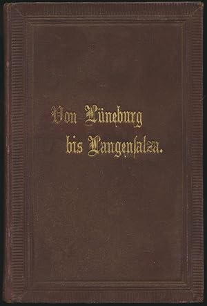 Image du vendeur pour Von Lneburg bis Langensalza. Erinnerungen eines hannoverschen Infanteristen. Mit den Bildnissen der bei Langensalza gefallenen hannoverschen Officiere und Unterofficiere. mis en vente par Antiquariat Lenzen