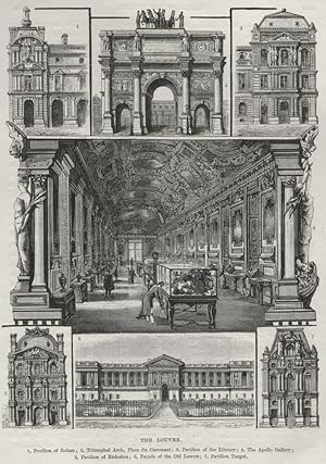 Seller image for The Louvre: Pavilion of Rohan; Triumphal Arch, Place du Carrousel; Pavilion of the Library; The Apollo Gallery; Pavilion of Richelieu; Facade of the Old Louvre; Pavilion Turgot - Paris for sale by Antiqua Print Gallery