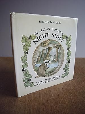 Bild des Verkufers fr The Woodlanders : Benjamin Badger's Night Shift *With Dust Jacket* zum Verkauf von Soin2Books