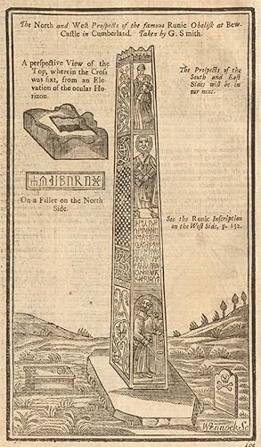 The North and West prospects of the famous Runic Obelisk at Bewcastle in Cumberland. Taken by G. ...
