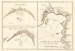 Isle de May; Vue de llsle de S. Jago, ou St Jaques; le Havre de Praya dans llsle de St. Jago [I...