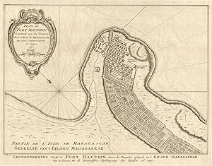 Plan du Fort Dauphin, construit par les François dans Ilsle de Madagascar [Plan of Tolanaro, bui...