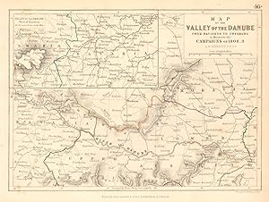 Map of the Valley of the Danube from Ratisbon to Presburg to illustrate the Campaigns of 1808-9