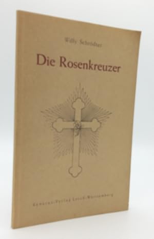 Seller image for Die Rosenkreuzer. for sale by Occulte Buchhandlung "Inveha"