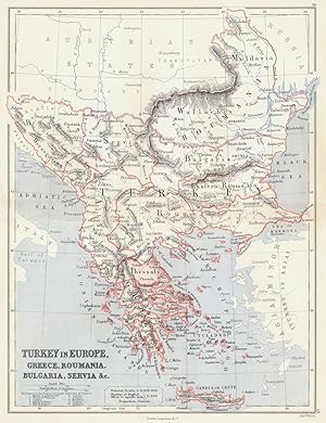 Turkey in Europe, Greece, Roumania, Bulgaria, Servia &c.
