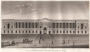 Vue de la Colonnade du Louvre telle qu'elle étoit en 1789