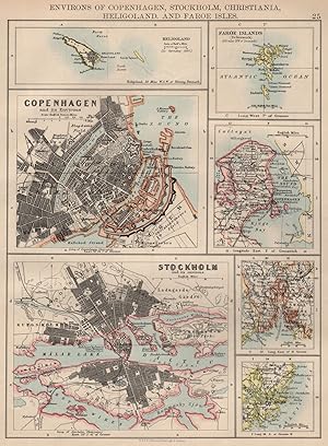 Environs of Copenhagen, Stockholm, Christiania, Heligoland, and Faroe Isles