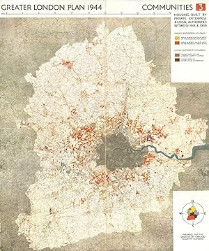 Seller image for Greater London Plan 1944; Communities. Housing built by private enterprise & local authorities between 1918 & 1939 for sale by Antiqua Print Gallery