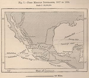 First Mexican Itineraries, 1517 to 1550