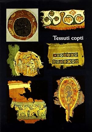 Immagine del venditore per Tessuti Copti nelle collezioni del Museo del Bargello venduto da Libreria della Spada online