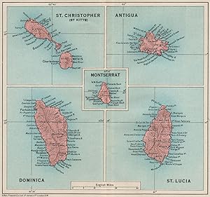 St. Christopher (St Kitts); Antigua; Montserrat; Dominica; St. Lucia