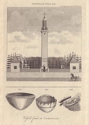 [View of] Dunstan Pillar [near Lincoln]. Fig 1, 2 & 3. [Metallic Vessels found at Luxalian, Cornw...