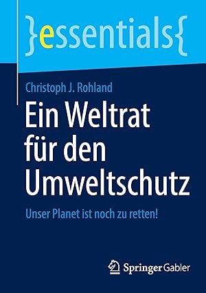 Seller image for Ein Weltrat fr den Umweltschutz for sale by moluna