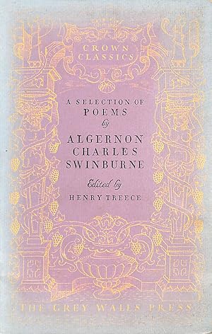 Imagen del vendedor de Selected Poems Of Algernon Charles Swinburne a la venta por M Godding Books Ltd