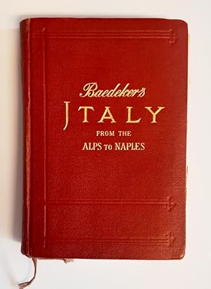 ITALY FROM THE ALPS TO NAPLES. Abridged Handbook for Travellers. Third revised edition.