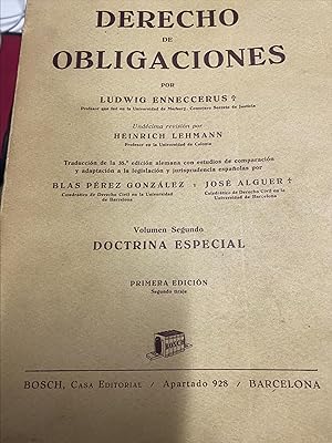 TRATADO DE DERECHO CIVIL. TOMO II. VOLUMEN II: DERECHO DE OBLIGACIONES. DOCTRINA ESPECIAL.