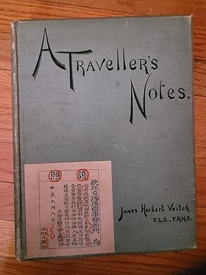 Seller image for A TRAVELLER'S NOTES, or Notes of a Tour through India, Malaysia, Japan, Corea, the Australian Colonies and New Zealand during the years 1891-1893. for sale by Tmecca Inc.