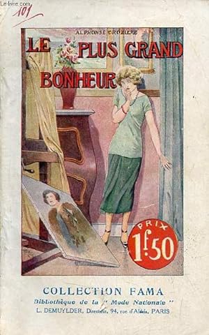 Imagen del vendedor de Le plus grand bonheur - Collection Fama n101. a la venta por Le-Livre