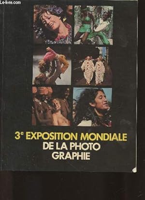 Immagine del venditore per 3e exposition mondiale de la photographie- en route vers le Paradis venduto da Le-Livre
