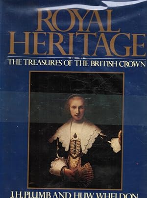 Immagine del venditore per Royal Heritage: the Treasures of the British Crown: the Treasures of the British Crown venduto da Bookshop Baltimore