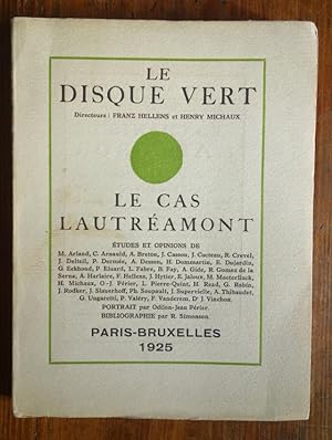 Le cas Lautréamont. - Sondernummer der Literaturzeitschrift"le disque vert".