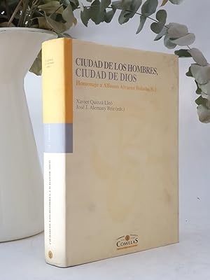 Bild des Verkufers fr Ciudad de los hombres, ciudad de Dios. Homenaje a Alfonso Alvarez Bolado, S.J. zum Verkauf von Librera Miau