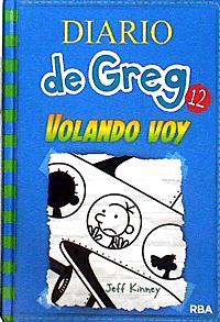 Imagen del vendedor de Diario de Greg 12 - Volando voy a la venta por Almacen de los Libros Olvidados