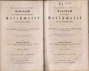 Bild des Verkufers fr Theoretisch-practisches Lehrbuch der brgerlichen und kaufmnnischen Arithmetik in ihrem ganzen Umfange. Tl. 2., Ausfhrliches Lehrbuch d. pract. Arithmetik f. d. brgerl. Leben. zum Verkauf von Brbel Hoffmann