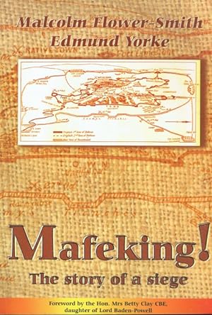 Immagine del venditore per MAFEKING : THE STORY OF A SIEGE venduto da Paul Meekins Military & History Books