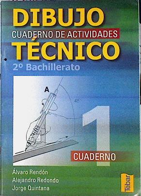 Seller image for Dibujo tcnico, 2 Bachillerato. Cuaderno 1 for sale by Almacen de los Libros Olvidados