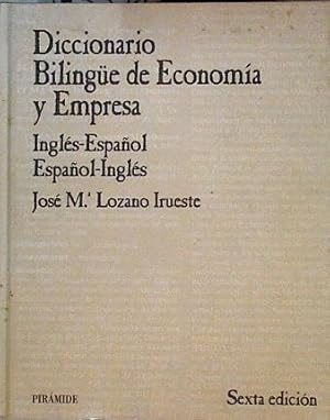 Imagen del vendedor de Diccionario bilinge de economa y empresa : Ingls/Espaol - Espaol/Ingls a la venta por Almacen de los Libros Olvidados