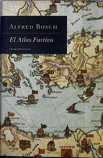Seller image for El Atlas Furtivo for sale by Almacen de los Libros Olvidados