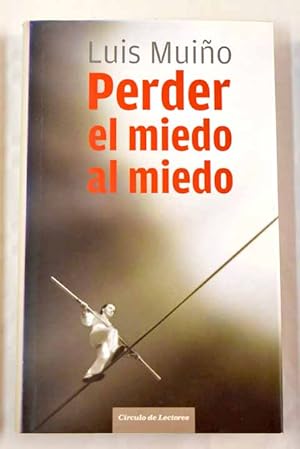 Seller image for Perder el miedo al miedo for sale by Alcan Libros