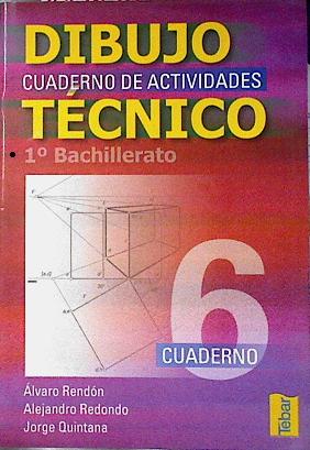 Seller image for Dibujo tcnico, 1 Bachillerato. Cuaderno 6 for sale by Almacen de los Libros Olvidados