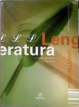 Image du vendeur pour Lengua castellana y literatura, 1 Bachillerato mis en vente par Almacen de los Libros Olvidados