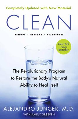 Seller image for Clean -- Expanded Edition: The Revolutionary Program to Restore the Body's Natural Ability to Heal Itself (Paperback or Softback) for sale by BargainBookStores