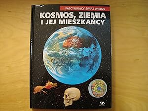 Seller image for Kosmos, Ziemia i jej mieszkancy for sale by Polish Bookstore in Ottawa
