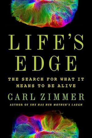 Seller image for Life's Edge : The Search for What It Means to Be Alive for sale by GreatBookPrices