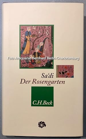 Bild des Verkufers fr Der Rosengarten (Neue orientalische Bibliothek) zum Verkauf von Antiquariat Bernhard