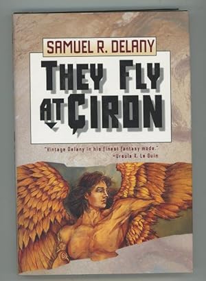 Seller image for They Fly at Ciron by Samuel R. Delany (First Edition) for sale by Heartwood Books and Art