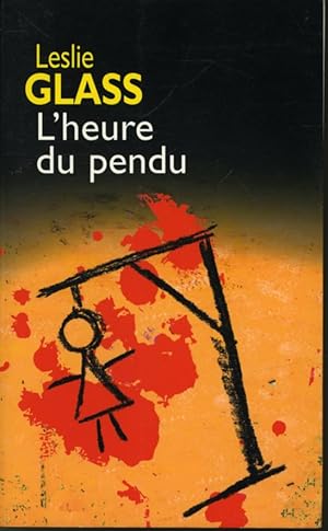 Imagen del vendedor de L'heure du pendu a la venta por Librairie Le Nord