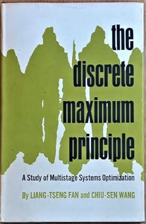 THE DISCRETE MAXIMUM PRICIPLE a study of multi-stage systems optimization